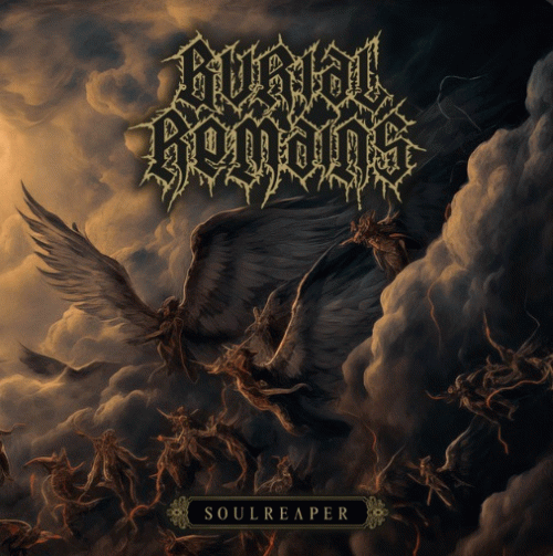 Burial Remains : Soulreaper